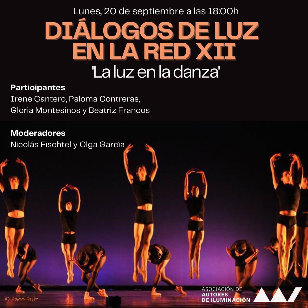 Diálogos de luz en la red XII. La luz en la danza